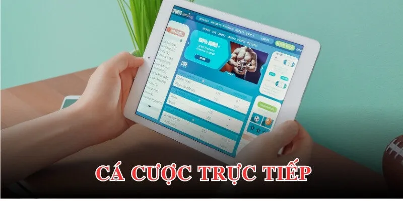 Tính năng cá cược trực tiếp tạo cơ hội chiến thắng lớn cho hội viên
